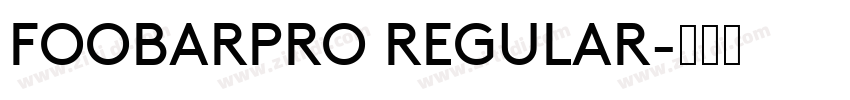 FOOBARPRO REGULAR字体转换